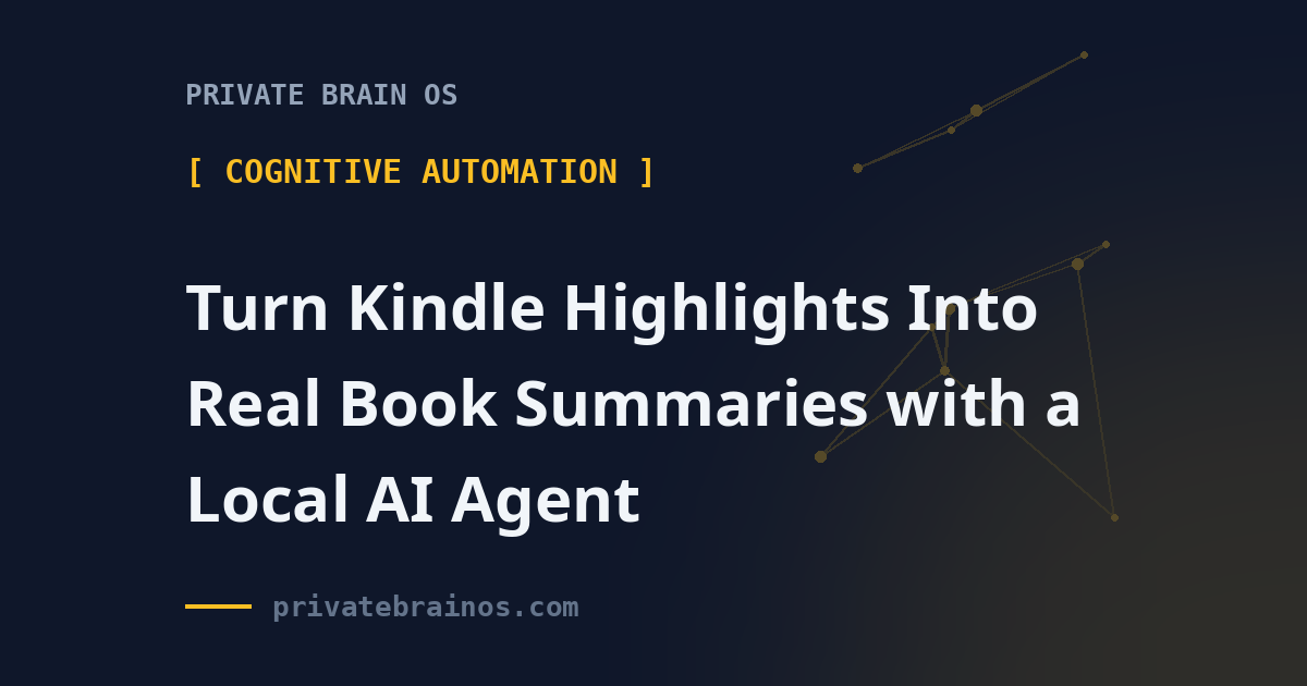 Turn Kindle Highlights Into Real Book Summaries: A Local AI Agent with Python and Ollama